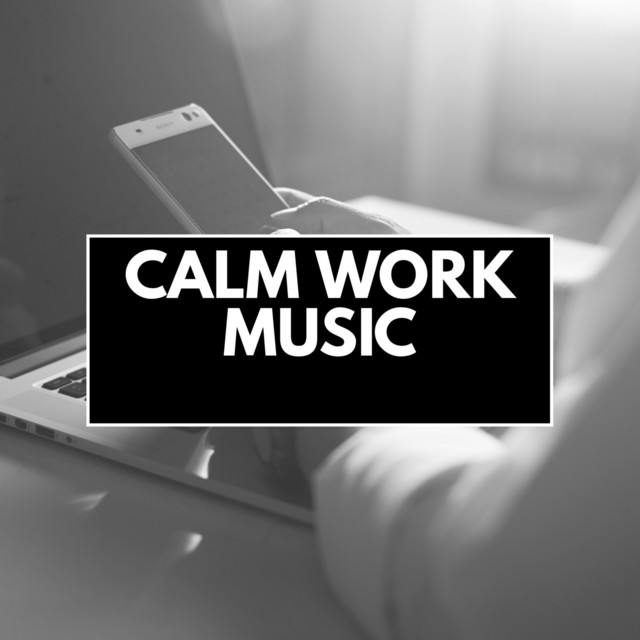 Calm Work Music cover art
