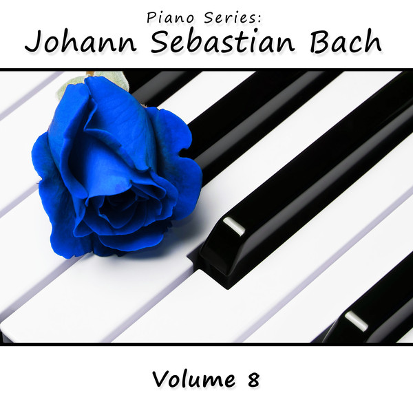 Piano Series: Johann Sebastian Bach, Vol. 8 cover