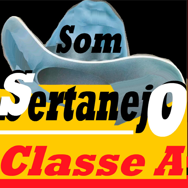 Som Sertanejo Classe A cover