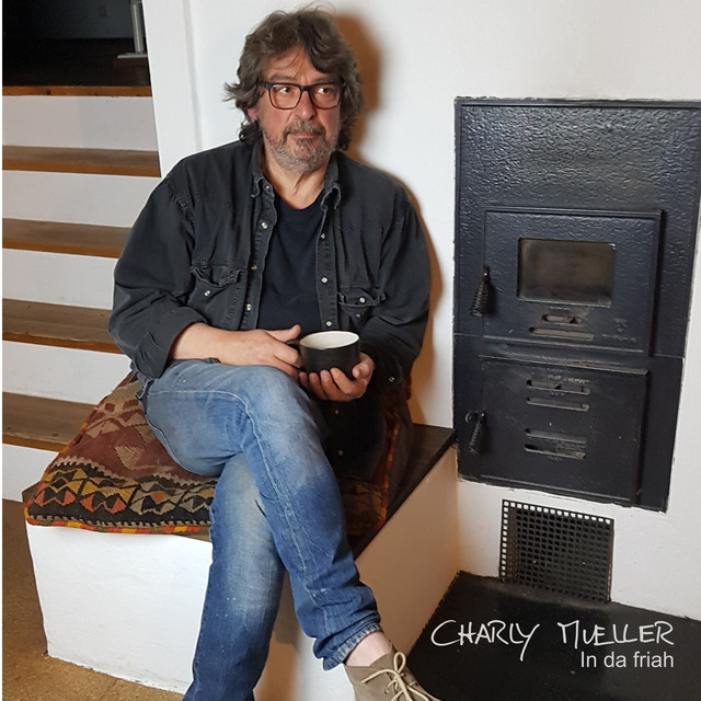 In da friah - Single by Charly Mueller | Spotify