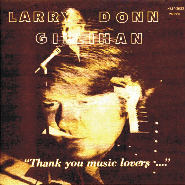 Larry Donn Gillihan