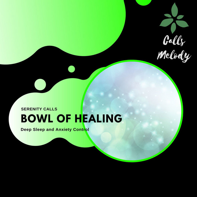 Bowl of Healing - Deep Sleep and Anxiety Control cover art