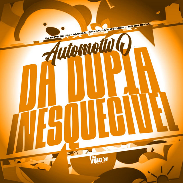 Automotivo da Dupla Inesquecivel