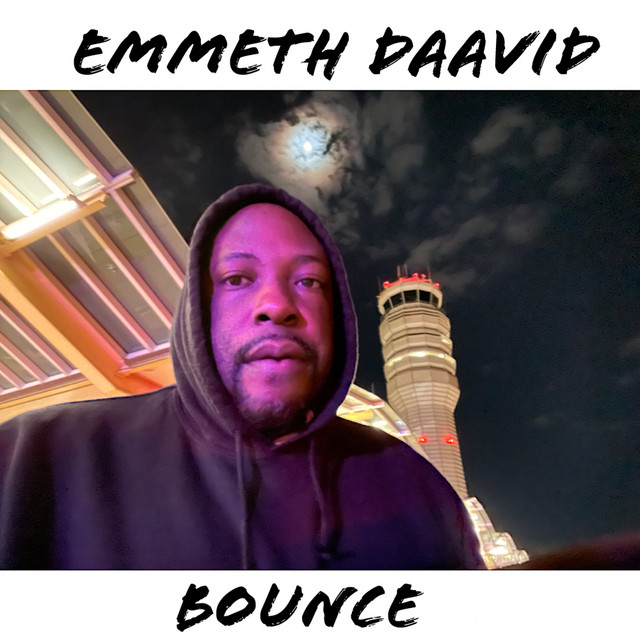 Bounce - Single by Emmeth Daavid | Spotify