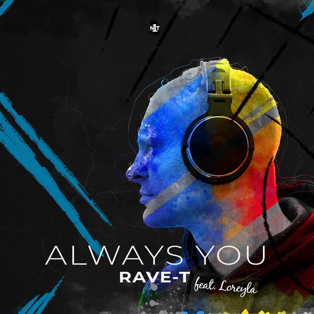 Always You - Single by Rave-T | Spotify