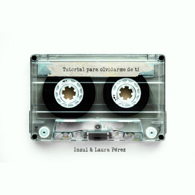 Tutorial Para Olvidarme de Ti album image