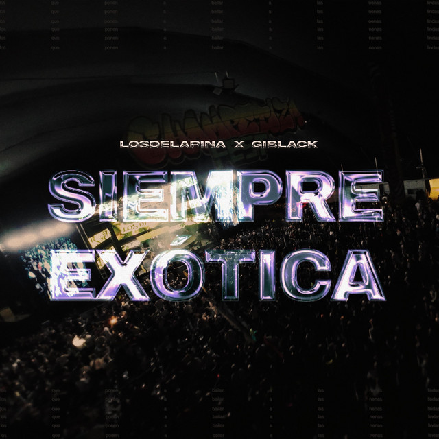 SIEMPRE EXOTICA