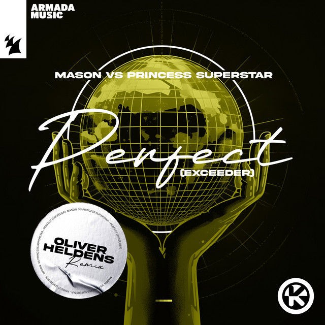 Perfect (Exceeder) (Oliver Heldens Remix)
