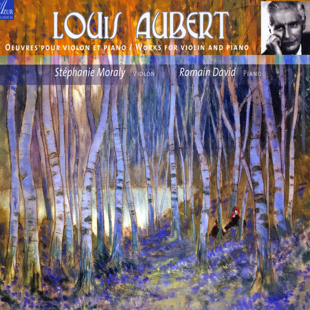 Louis Aubert : Complete Works for Violin & Piano cover art