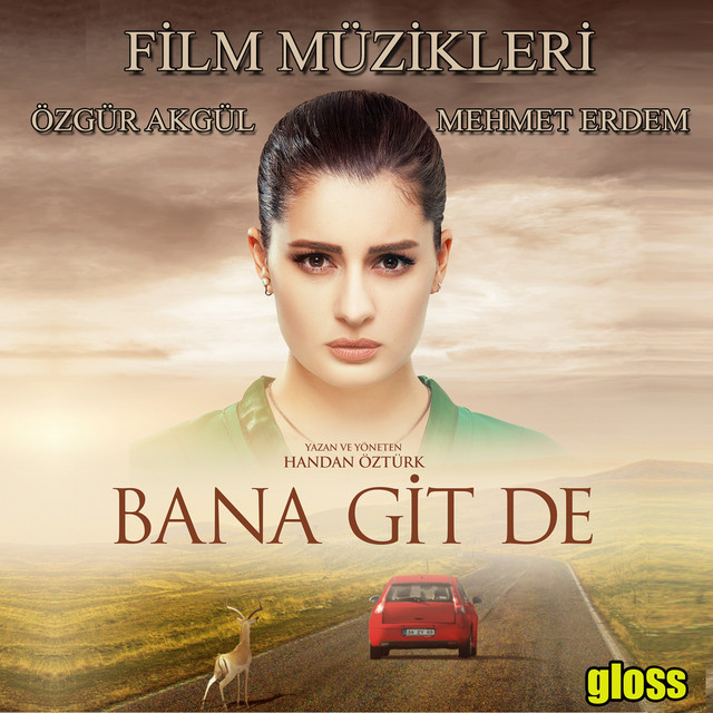 Bana Git De (Orijinal Film Müzikleri) cover art