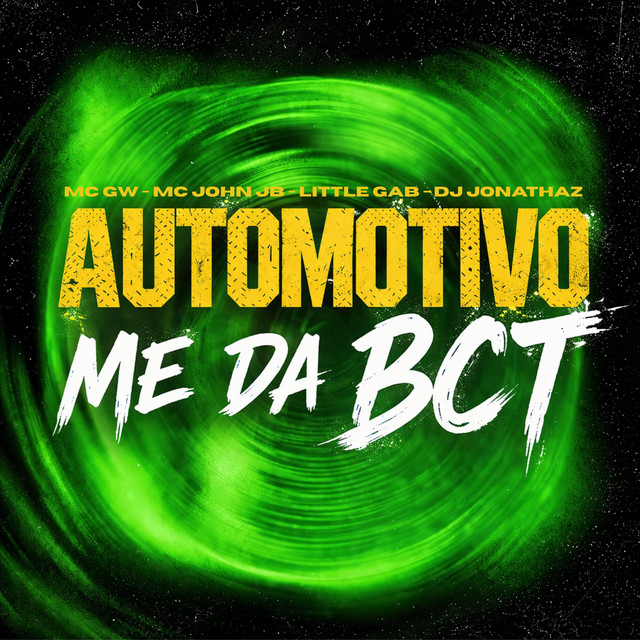 Automotivo Me Dá Bct