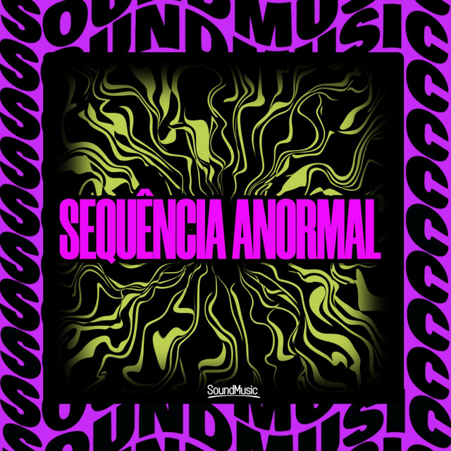 SEQUÊNCIA ANORMAL