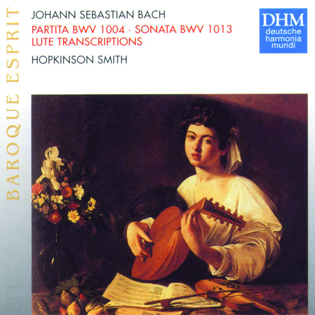 J.S. Bach: Partita BWV 1004, Sonata BWV 1013