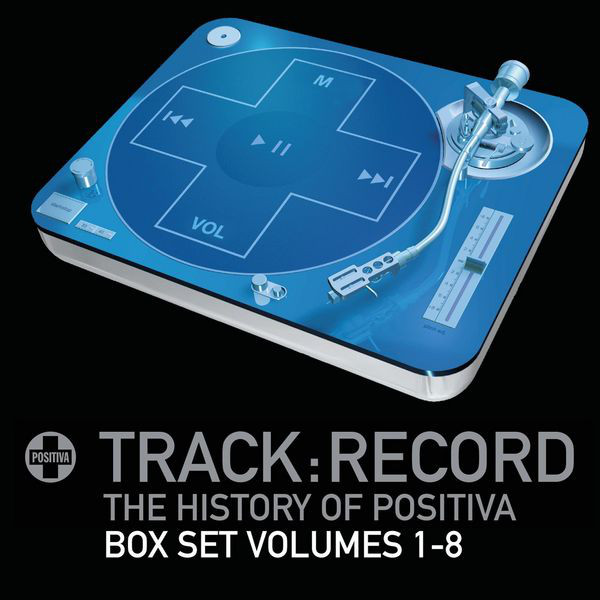 Positiva Presents..Track Record: The Complete Box Set - Volume