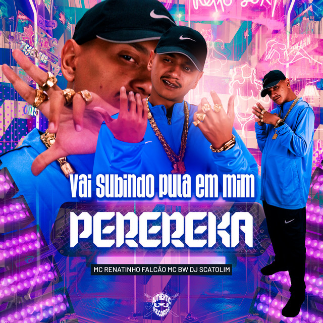 Vai Subindo, Pula em Mim Perereca