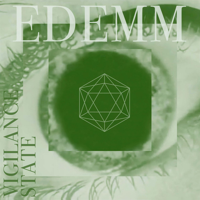 Edemm - Single by Vigilance State | Spotify