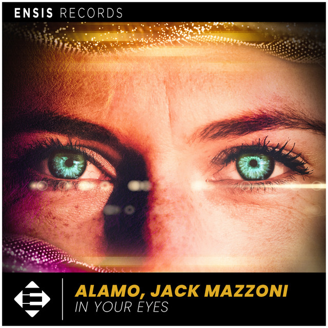 ALAMO, Jack Mazzoni – In Your Eyes