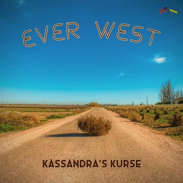Cover art: Ever West — Kassandra's Kurse