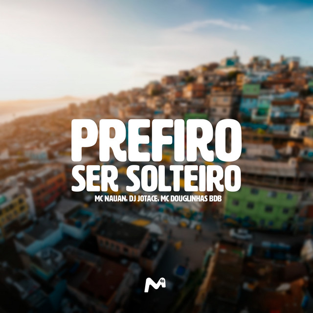 PREFIRO SER SOLTEIRO