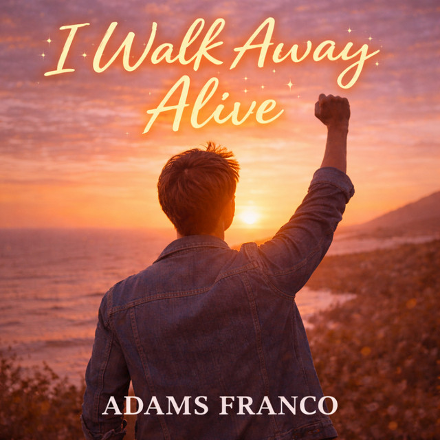 I Walk Away Alive