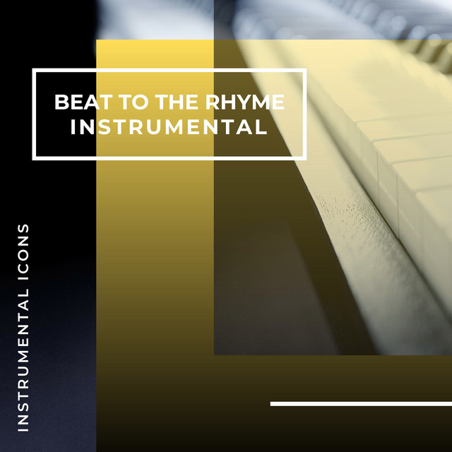 Beat To The Rhyme (Instrumental)