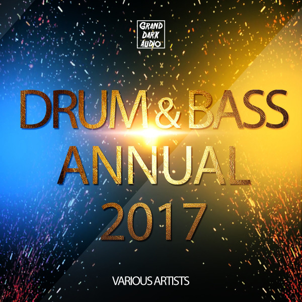 Drum & Bass Annual 2017 cover art