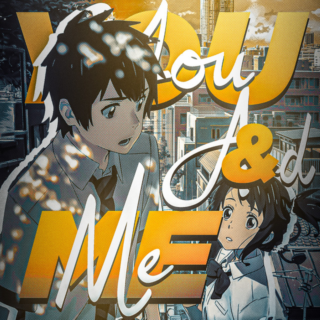 You & Me (Your Name)