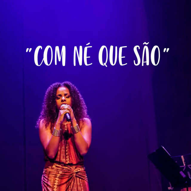 Com Né Que São cover art