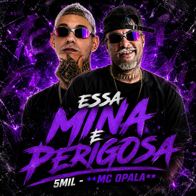 Essa Mina e Perigosa