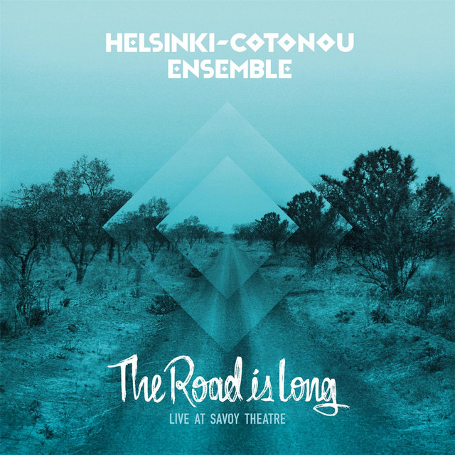 The Road Is Long: Live at Savoy Theatre cover art