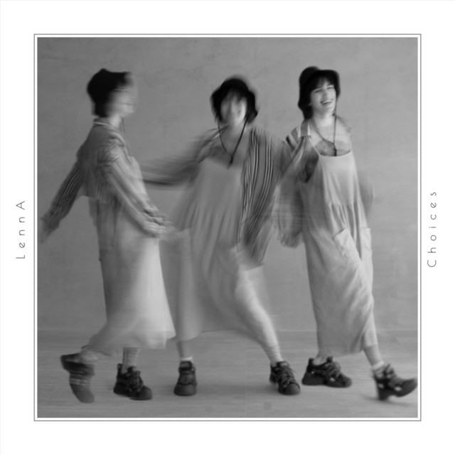 Choices - Single by LennA | Spotify