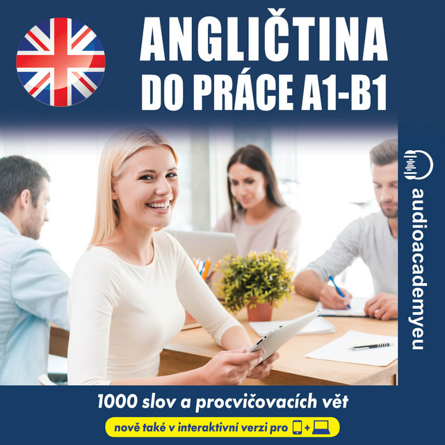 Angličtina do práce A1_B1 (Poslechový kurz obchodní angličtiny pro začátečníky a mírně pokročilé) cover art