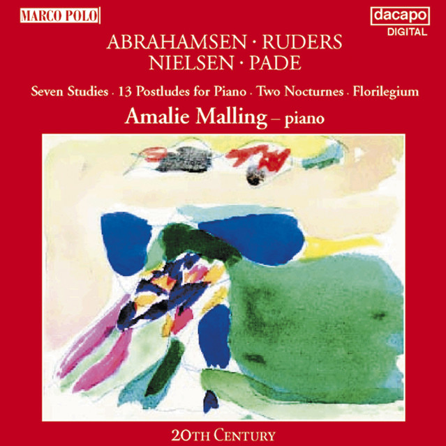 Abrahamsen / Ruders / Nielsen / Pade: Piano Music
