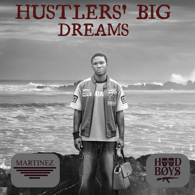 Hustlers' Big Dreams cover art