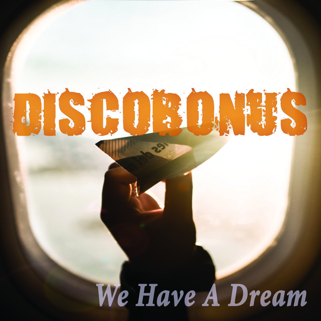 We Have a Dream cover