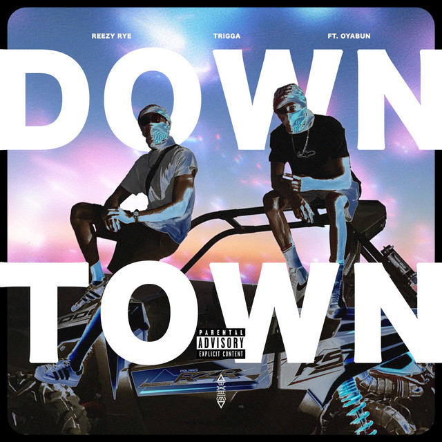 Downtown - Single by Reezy Rye | Spotify