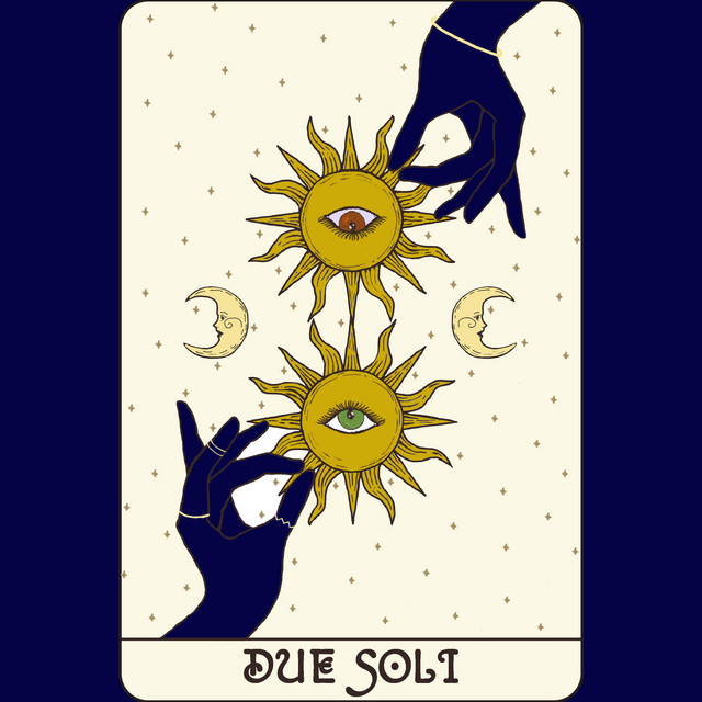 DUE SOLI (solo agli occhi tuoi)