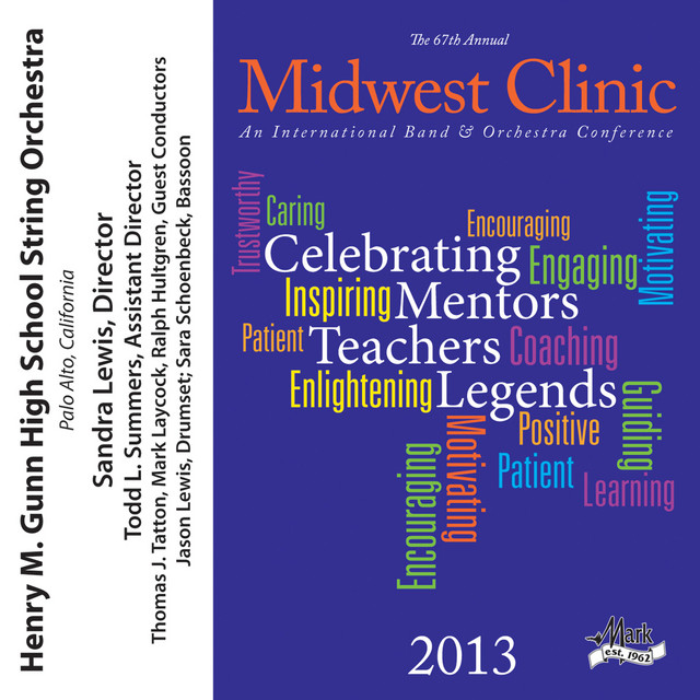 2013 Midwest Clinic: Henry M. Gunn High School String Orchestra cover