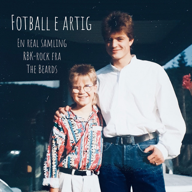 Fotball e artig - En real samling RBK-rock fra The Beards cover art