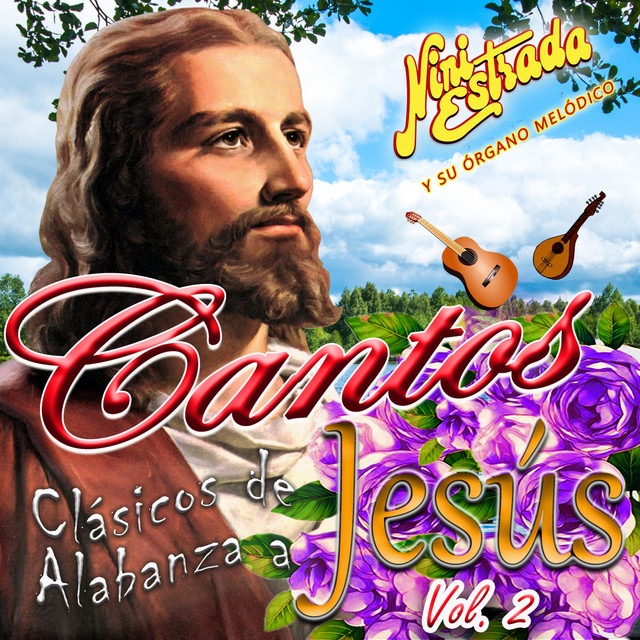 Cantos Clásicos de Alabanza a Jesús (Vol. 2) cover art
