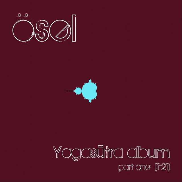 Yogasūtra Album, Pt. One (1 - 21) cover art