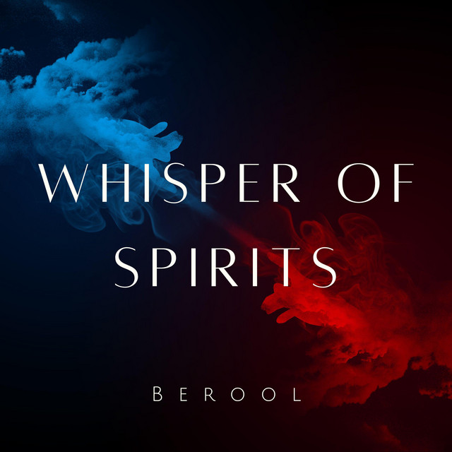 Обкладинка Berool — Whisper Of Spirits