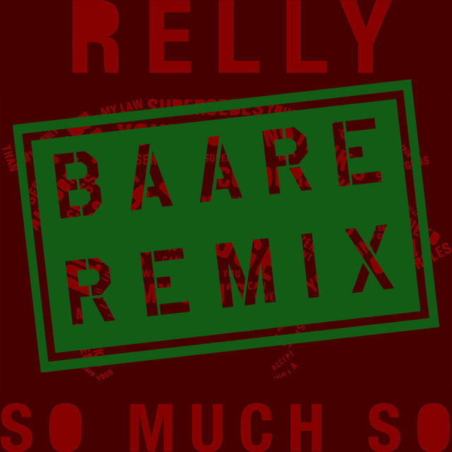 So Much So - Baare Remix