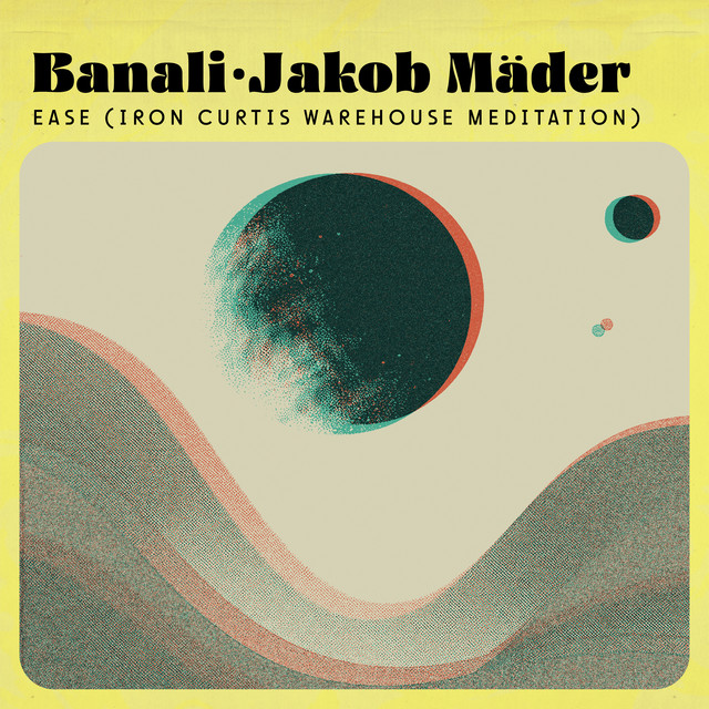 Ease (Iron Curtis Warehouse Meditation) artwork