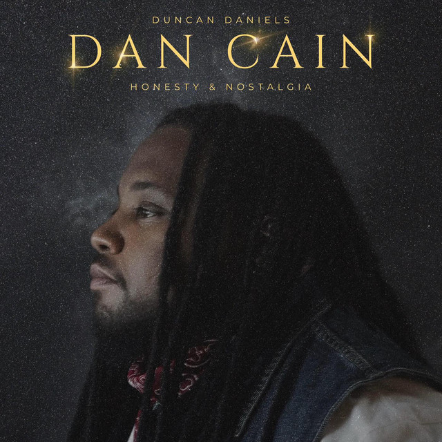 Dan Cain: Honesty & Nostalgia cover art