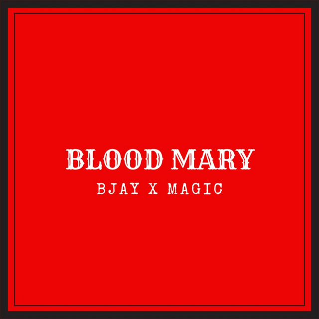 Blood Mary