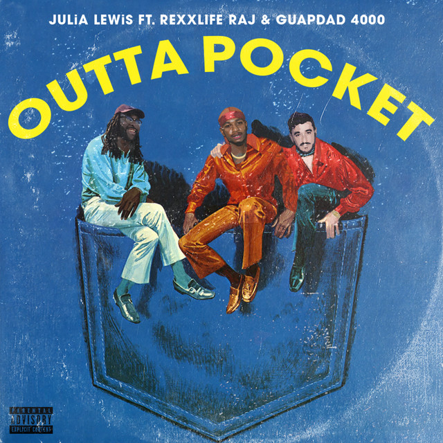 Outta Pocket (feat. Rexx Life Raj & Guapdad 4000)