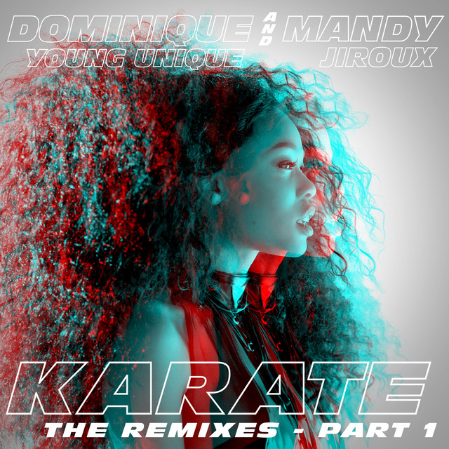Karate - Hoxton Whores & James Hurr Remix