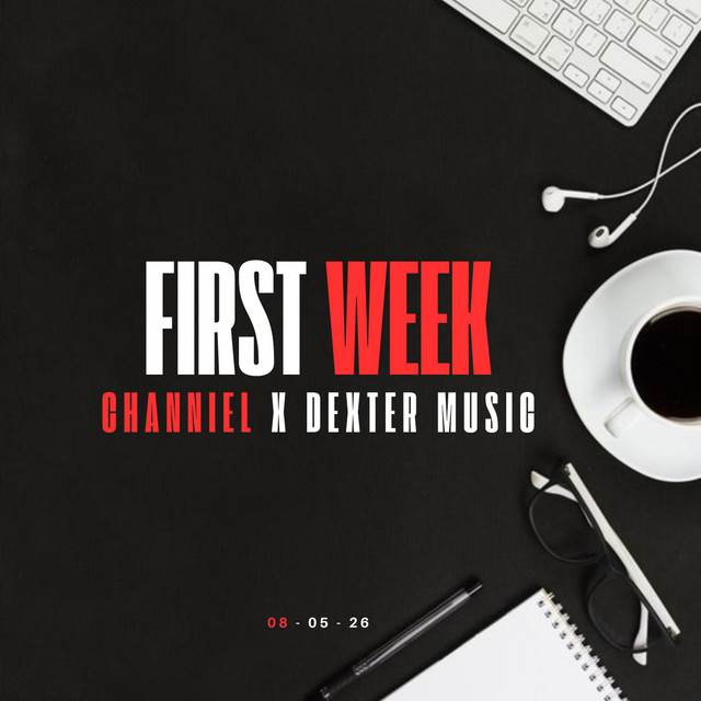 First Week