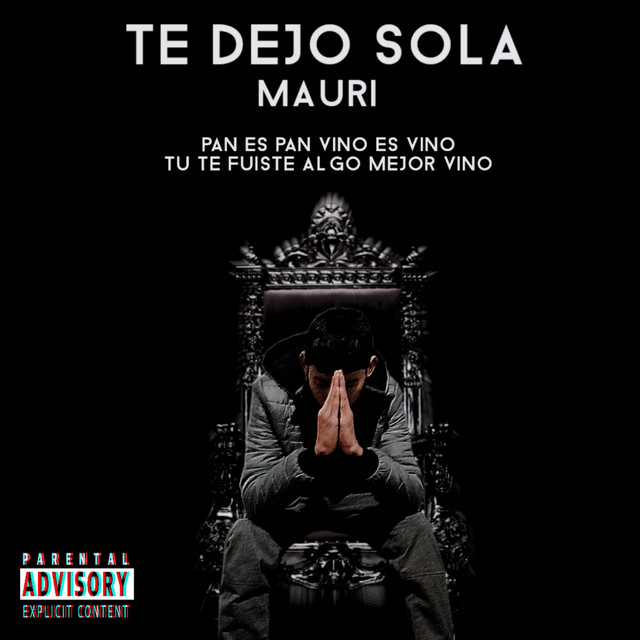 Te Dejo Sola - Single by Mauri | Spotify